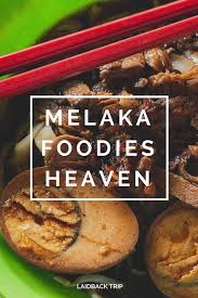 By the way, melaka and malacca is the same thing, but recently the state wants 'melaka' to be the official use. 5 Best Budget Restaurants In Melaka Food Guide For Backpackers Laidback Trip