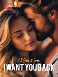 I Want You Back by Rosa Kane Read Online Free