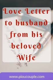 Love Letter For Husband On His Birthday In Hindi Love Letter To Husband From His Beloved Wife Life Love Letter Husband Wife Love Letter For Husband Love Letters Letters To My Husband