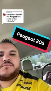 Recomendación del Peugeot 206 como primer auto: Ventajas y consideraciones