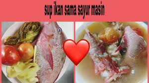 Tetapi sebenarnya kita juga bisa menyajikan sendiri. Cara Memasak Sup Ikan Merah Sama Sayur Masin Youtube