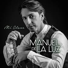 Amazon.com: Mi Clave : Manuel de La Luz: Música Digital