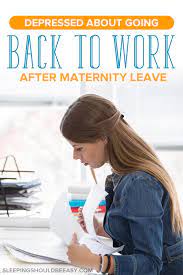 We did not find results for: When You Re Depressed About Going Back To Work After Maternity Leave