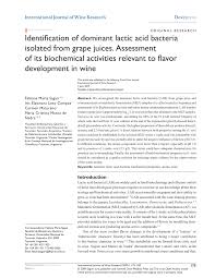 Ritwitto fasci, zecche, gattini, trashate. Pdf Identification Of Dominant Lactic Acid Bacteria Isolated From Grape Juices Assessment Of Its Biochemical Activities Relevant To Flavor Development In Wine