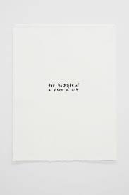 In fact, this is the largest library of quotes on art that are highly rated and searched in google. The Backside Of A Piece Of Art Visual Poetry Lettering Words