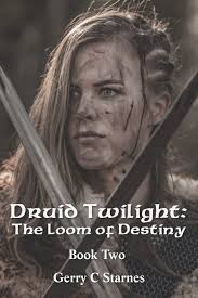 Druid Twilight: The Loom of Destiny: Book Two: 2 : Reynolds PH D,  Stephanie, Starnes, Donna, Starnes, Gerry C: Amazon.com.be: Books