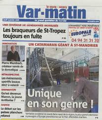Acheter dans l'ancien ou dans le neuf, louer un. Un Article Dans Var Matin Pour La Catamaran De 26m
