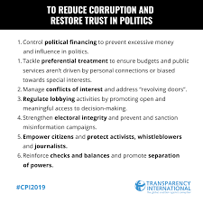 Transparency International - #Cpi2019 👉 To End Corruption And Restore  Trust In Politics, It Is Imperative To Prevent Opportunities For Political  Corruption And To Foster The Integrity Of Political Systems. Our  Recommendations