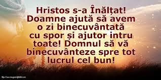 Înălțarea domnului este unul din praznicului împărătești cu data schimbătoare. Imagini De InÄƒlÈ›area Domnului Hristos S A InÄƒlÈ›at Mesajeurarifelicitari Com