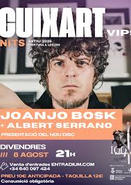 Compra entradas para JOANJO BOSK & ALBERTO SERRANO, en PALAFRUGELL