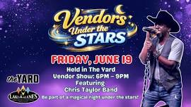 Vendors Under the Stars is Back!