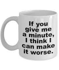 Sarcastic Mugs For Coworkers I Can Make It Worse Mug Funny Work Mugs Coffee Funny Mug For Coworker Sarcastic Gifts F Sarcastic Coffee Coffee Humor Mugs