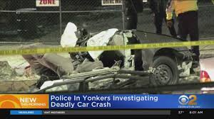 'free me' laughed that he was 'living life to the fullest'. Yonkers Car Accident Victims Estimated 5 Fatalities Till Now