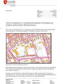 I tillegg til bodø kommune, har også nrk og avisa nordland søkt om å få innsyn i møtereferatet grande henviser til. Varsel Om Oppstart Av Omradereguleringsplan For Bankgata Og Aspasen Skoleomrader Bodo Kommune Pdf Gratis Nedlasting