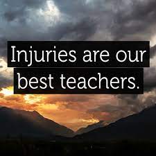 Revenge is an act of passion; No Doubt Injuries Are Our Best Teachers Injury Injuries Inspiring Teachers Quotes Mdub Motiv Injury Quotes Injury Recovery Quotes Workout Quotes Funny