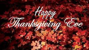 Happy thanksgiving pics, happy thanksgiving images free, happy thanksgiving funny pics, thanksgiving quotes images, happy thanksgiving eve images, happy thanksgiving pictures 2020. Happy Thanksgiving Eve Thanksgiving Eve Thanksgiving Wishes Thanksgiving Pictures