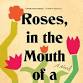 Adult Book Club: Roses, in the Mouth of a Lion by.... event in Linthicum Heights, MD