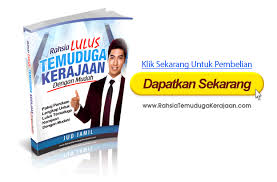 Dengan penyediaan yang mencukupi, gemuruh anda akan menjadi kurang. Rahsia Mudah Lulus Temuduga Kerajaan