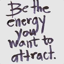 Be The Energy You Want To Attract And Raise Your Vibration Inspiration Motivation Positivity Learn More Basilhe Words Inspirational Quotes Words Of Wisdom