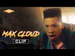 MAX CLOUD (2020) Official Clip