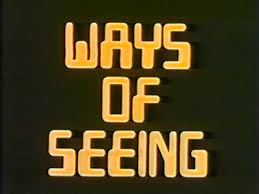 Ways of Seeing
