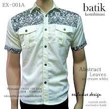 Kemeja Batik Kombinasi Seragam Batik Elegan Grosir Batik Berkualitas Model Baju Pria Kemeja Pria Kemeja