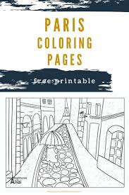 Paris Coloring Pages Free Printable In 2020 Coloring Pages Paris Printables Travel Book