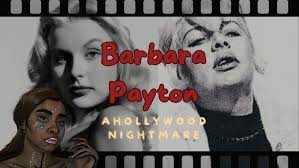 Barbara Payton: A Hollywood Nightmare