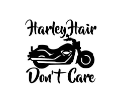 Harley Hair Don T Care Car Decal Laptop Sticker Biker Cartunning Cricut Vinyl Harley Custom Graphic Design