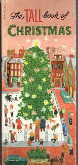 The Tall Book Of Christmas Vintage Christmas Cards Christmas Books Christmas Feeling