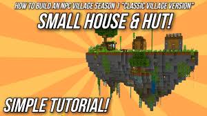 Next crafting recipes encyclopedia prev crafting recipes decorative elements. Minecraft How To Build An Npc Village Tutorial Small House Hut Classic Village Version Youtube