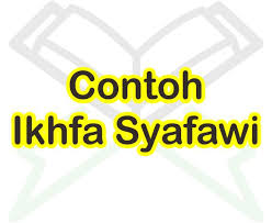 Idgham sendiri artinya memasukan atau mentasydidkan. Contoh Bacaan Ikhfa Syafawi Beserta Surat Dan Ayatnya