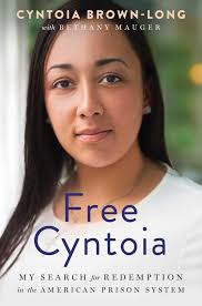 Amazon.com: Free Cyntoia: My Search for Redemption in the American Prison  System (A Memoir of Redemption): 9781982141103: Brown-Long, Cyntoia: Books
