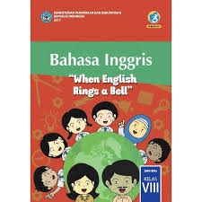 Buku guru bahasa indonesia kelas 10 11 12 sma ma smk mak kurikulum 2013 revisi. Buku Bahasa Inggris Kelas 8 Viii 2smp Kurikulum 2013 Revisi 2017 Paket Sekolah Menegah Pertama Siswa Shopee Indonesia