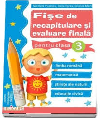 Maybe you would like to learn more about one of these? Fise De Recapitulare Si Evaluare Finala Pentru Clasa A Iii A In Conformitate Cu Noua Programa Scolara Nicoleta Popescu Dana Oprea Cristina Martin Nicoleta Popescu Elicart 8 50 Lei Librariaonline Ro