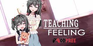 Teaching feeling how to