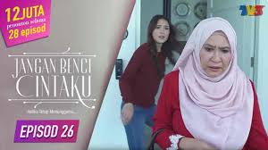 Jangan benci cintaku tajuk lagu : Jangan Benci Cintaku Episod 5 By Tv3malaysia Official