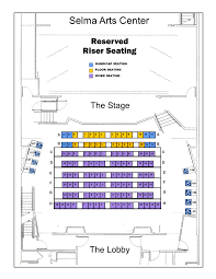 Riser Seating Chart Selma Arts Center 7 29 19 2 Selma