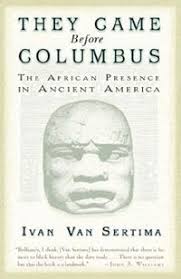 They Came Before Columbus History Books African Bookstore Black History Books History Books Black History
