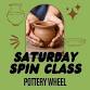 Saturday Spin Class; Potters Wheel — OUTSIDE the BOX