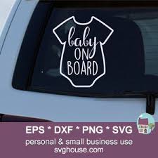 Download Baby On Board Svg Cut File For Silhouette And Cricut
