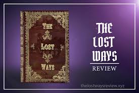 The Lost Ways Review 2021  Do Not Buy Before Reading This!