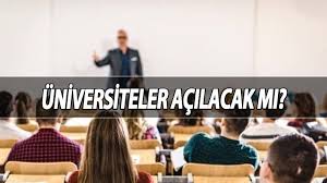 Pandemi süreci nedeniyle uzun süredir kapalı olan üniversiteler ile ilgili bir son dakika açıklaması geldi. Xfcxw11d6tg9m