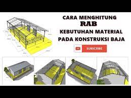 Maybe you would like to learn more about one of these? Cara Menghitung Rab Kebutuhan Material Baja Pada Konstruksi Baja Youtube