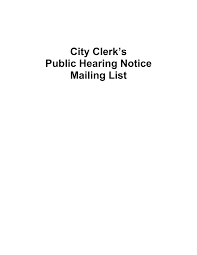 City Clerk's Public Hearing Notice Mailing List