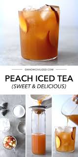 Refreshing Peach Iced Tea With Earl Grey And English Breakfast Tea In 2020 Tea Drink Recipes Peach Ice Tea Iced Tea Recipes