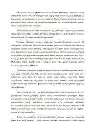 Dalam perkembangannya, definisi literasi selalu berevolusi sesuai dengan tantangan zaman. Globalisasi Menurut Pengertian Kamus Dewan Bermaksud Fenomena Yang Menjadikan Dunia Kelihatan Mengecil Dari Segi Perhubungan Manusia Disebabkan Kepantasan Perkembangan Teknologi Maklumat