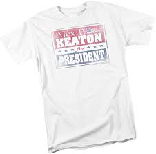 Amazon.com: Family Ties Alex P. Keaton for President Adult T-Shirt, Small  White : Clothing, Shoes & Jewelry
