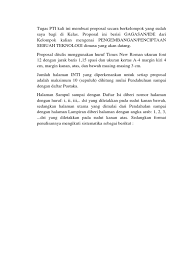 Disaat anda hendak menulis surat, penting harus diingat menulis tanggal surat. Format Proposal Pti