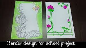 Border Design On Paper Project Design For School File Decoration Idea Front Page Decoration Youtube Download transparent border designs png for free on pngkey.com. border design on paper project design for school file decoration idea front page decoration